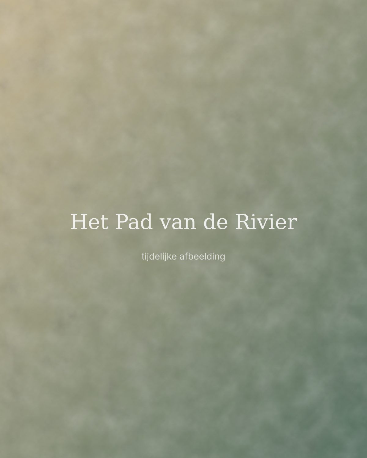 Het Pad van de Rivier